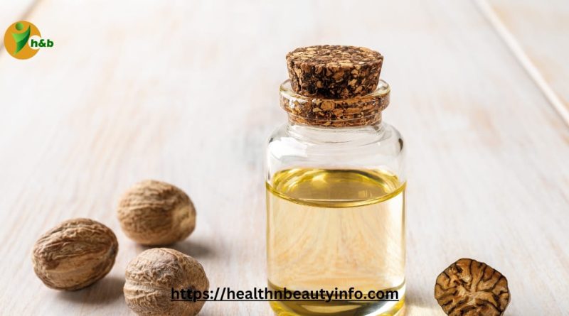 Nutmeg Oil for Health and Wellness